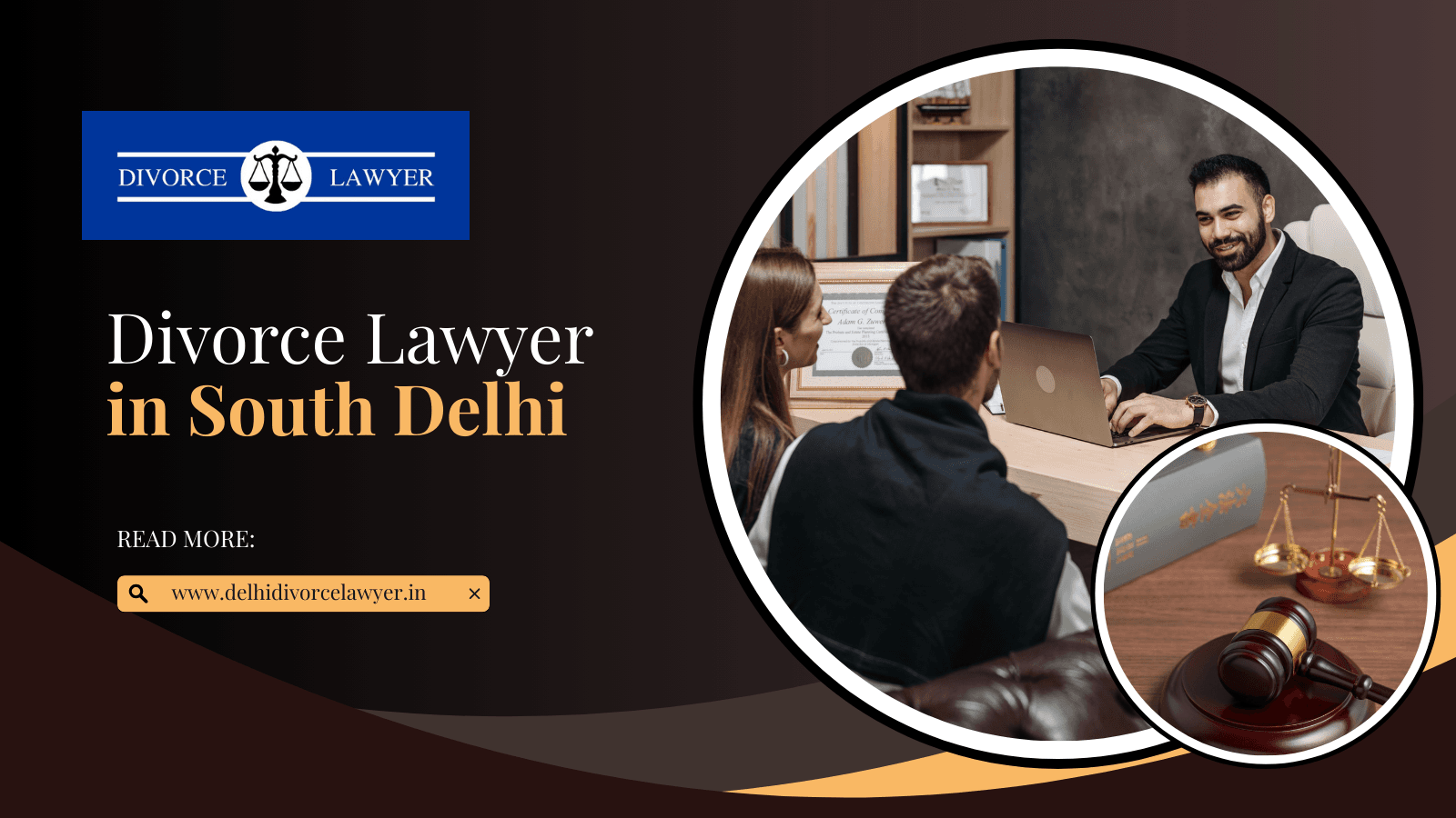 Divorce Lawyer in South Delhi | Expert Divorce Lawyer Near Saket Court Delhi